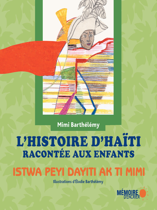 Title details for L'histoire d'Haïti racontée aux enfants by Mimi Barthélémy - Available